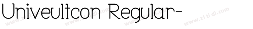 Univeultcon Regular字体转换